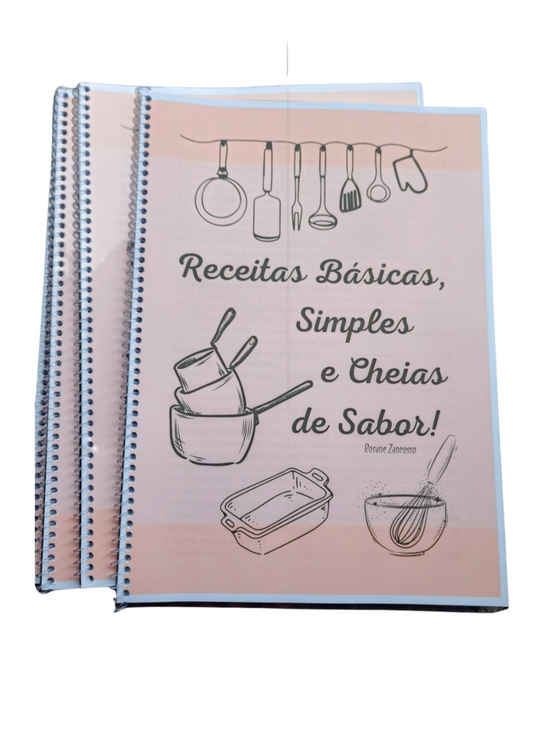 Apostila Receitas básicas e simples, cheias de sabor.